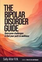 The Bipolar Disorder Guide