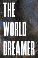 The World Dreamer
