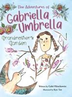 The Adventures of Gabriella Umbrella