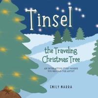 Tinsel the Traveling Christmas Tree