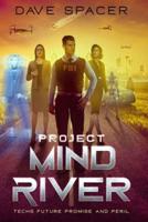 Project Mind River