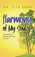 Harmony of My Soul