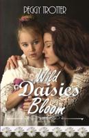 Wild Daisies Bloom