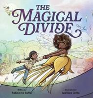 The Magical Divide