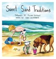 Sweet Sand Traditions