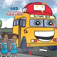 GUS, the Talking Safety Bus