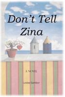 Don't Tell Zina