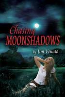Chasing Moonshadows