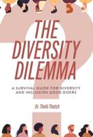 The Diversity Dilemma