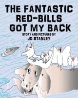 The Fantastic Red-Bills Got My Back