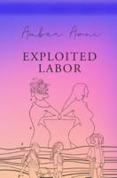 Exploited Labor