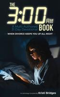 The 3Am Book - When Divorce Keeps You Up All Night