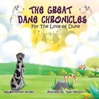 The Great Dane Chronicles
