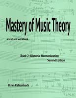 Mastery of Music Theory, Book 2
