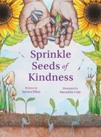 Sprinkle Seeds of Kindness