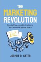 The Marketing Revolution