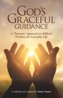 God's Graceful Guidance