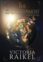 The Enlightenment - A Magical Tale