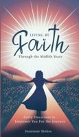 Living by Faith Through the Midlife Years