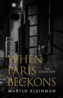 When Paris Beckons