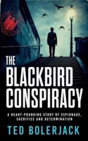 The Blackbird Conspiracy