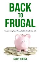 Back to Frugal