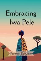 Embracing Iwa Pele