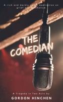 The Comedian