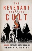 The Revenant and the Cult, Book 1