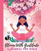 Bloom With Gratitude