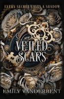 Veiled Scars