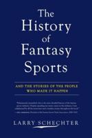 The History of Fantasy Sports