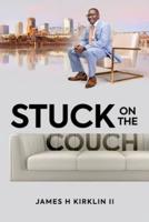 Stuck on the Couch