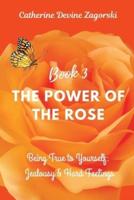 The Power of the Rose