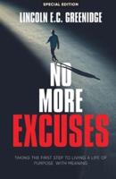 NO MORE EXCUSES (Special Edition)