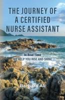The Journey of a Certified Nurse Assistant