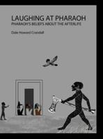 Laughing at Pharaoh