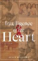 Intelligence of the Heart