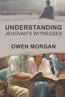 Understanding Jehovah's Witnesses