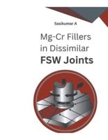 Mg-Cr Fillers in Dissimilar FSW Joints