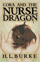 Cora and the Nurse Dragon