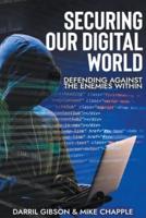 Securing Our Digital World
