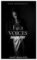 F41.2 Voices Unheard Story