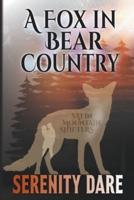 A Fox in Bear Country