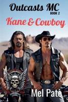 Kane & Cowboy