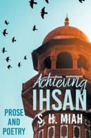 Achieving Ihsan
