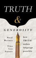 Truth & Generosity