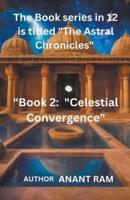 Celestial Convergence
