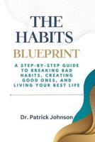The Habits Blueprint