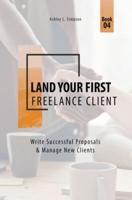 Land Your First Freelance Client